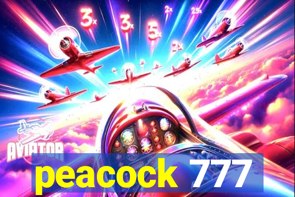 peacock 777